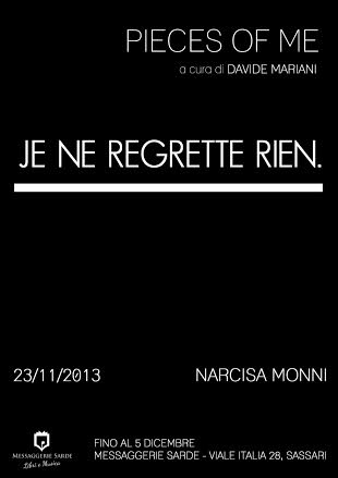 Narcisa Monni - Je Ne Regrette Rien